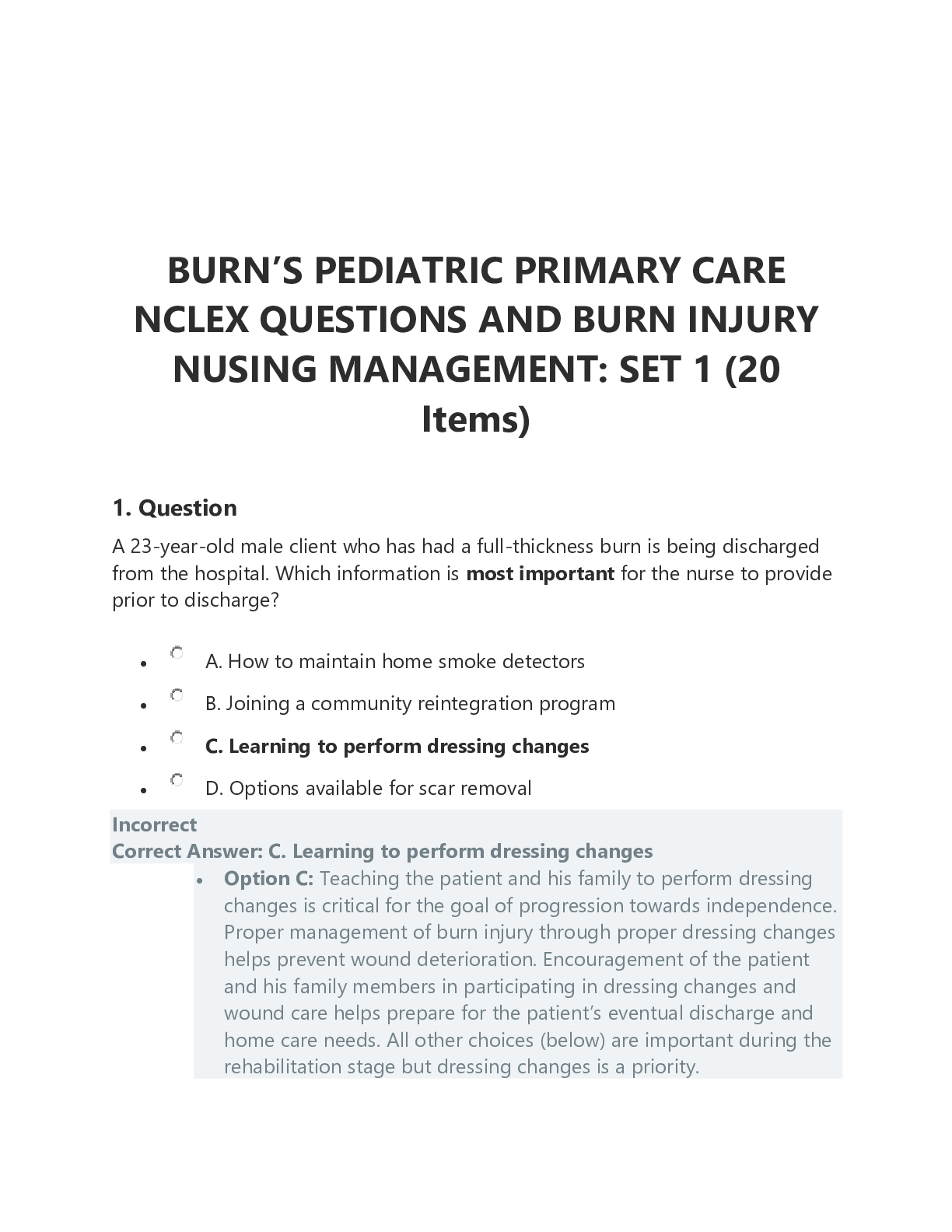 Preview image for BURN’S PEDIATRIC PRIMARY CARE NCLEX QUESTIONS AND BURN INJURY NURSING MANAGEMENT: SET 1 (20 Items) - Latest This Summer